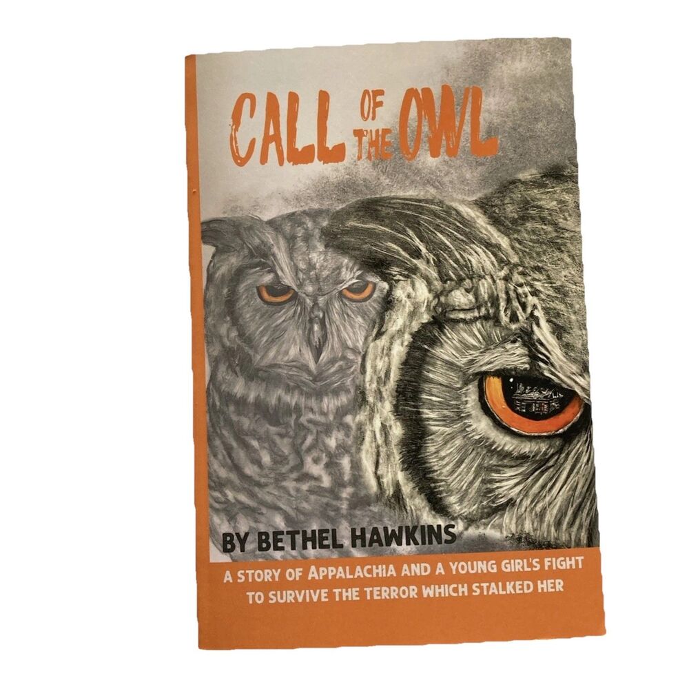 Call of the Owl-NEW Kanawha County West Virginia Appalachia by Bethel Hawkins WV